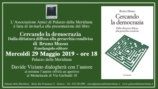 &quot;Cercando la democrazia&quot;, a Palazzo della Meridiana la presentazione del libro di Bruno Musso