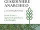 Libereso Guglielmi: “Diario di un giardiniere anarchico: storie di vita e appunti di agricoltura e giardinaggio” dal mese di dicembre tornerà disponibile in libreria