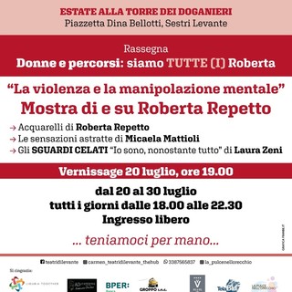 Sestri Levante, da giovedì 20 luglio la mostra  di e su Roberta Repetto “La violenza e la manipolazione mentale”