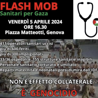 Medio Oriente, flash mob dei medici in piazza De Ferrari: &quot;Gaza muore di fame e di malattie&quot;