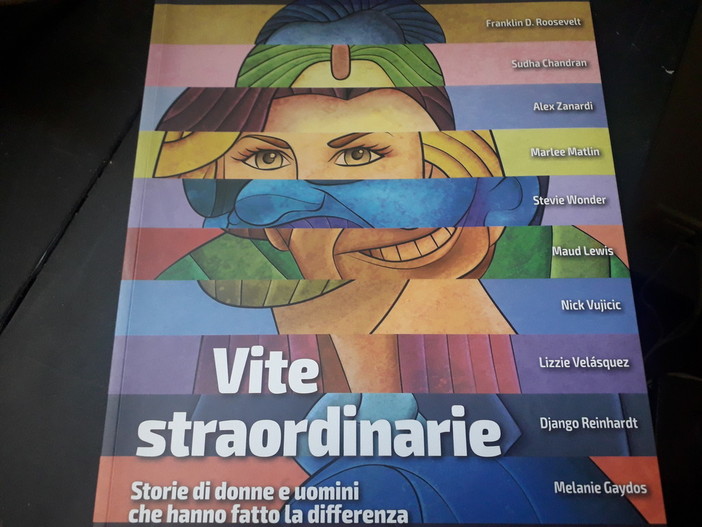 &quot;Vite straordinarie&quot;: le esistenze ordinarie di chi ha cambiato il mondo