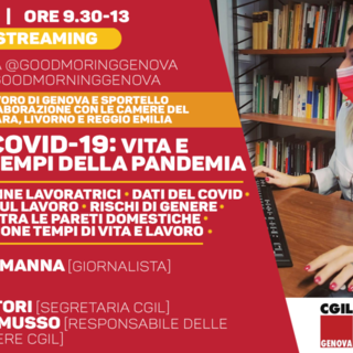 &quot;Donne e Covid-19: vita e lavoro ai tempi della pandemia&quot;. Venerdì la diretta sul canale Youtube della Cgil Genova