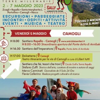 Festival dei sentieri di Camogli venerdì 5 maggio lo spettacolo itinerante &quot;Dolceterra&quot;