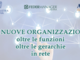 Giovedì il convegno Federmanager Liguria: &quot;Le nuove organizzazioni: oltre le funzioni, oltre le gerarchie in rete&quot;