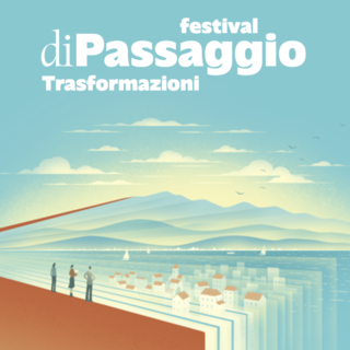 ‘Trasformazioni’ per raccontare la cultura, torna il Festival diPassaggio