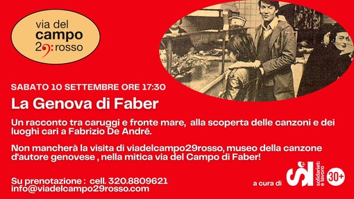 Sabato 10 settembre “La Genova di Faber”, passeggiata nella Città Vecchia sulle orme di Fabrizio De André