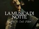 Domani a Palazzo Tursi inaugura la mostra di Carlo Piterà &quot;La musica di notte&quot;