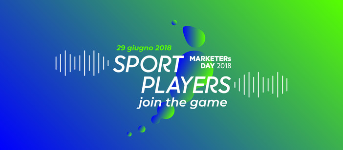 Il MARKETERs Club Torino lancia il MARKETERs Day dedicato al mondo dello sport