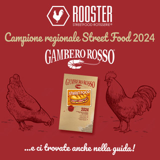 Street Food 2024, per Gambero Rosso Rooster è il migliore della Liguria